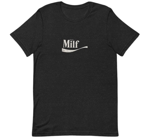 MILF Enjoy Cola T-shirt