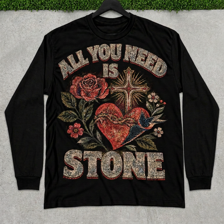 All You Need Is STONE Tattoo long sleeve hanger